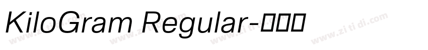 KiloGram Regular字体转换